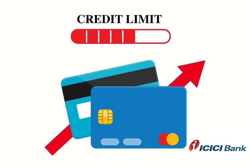 How to increase ICICI credit card limit