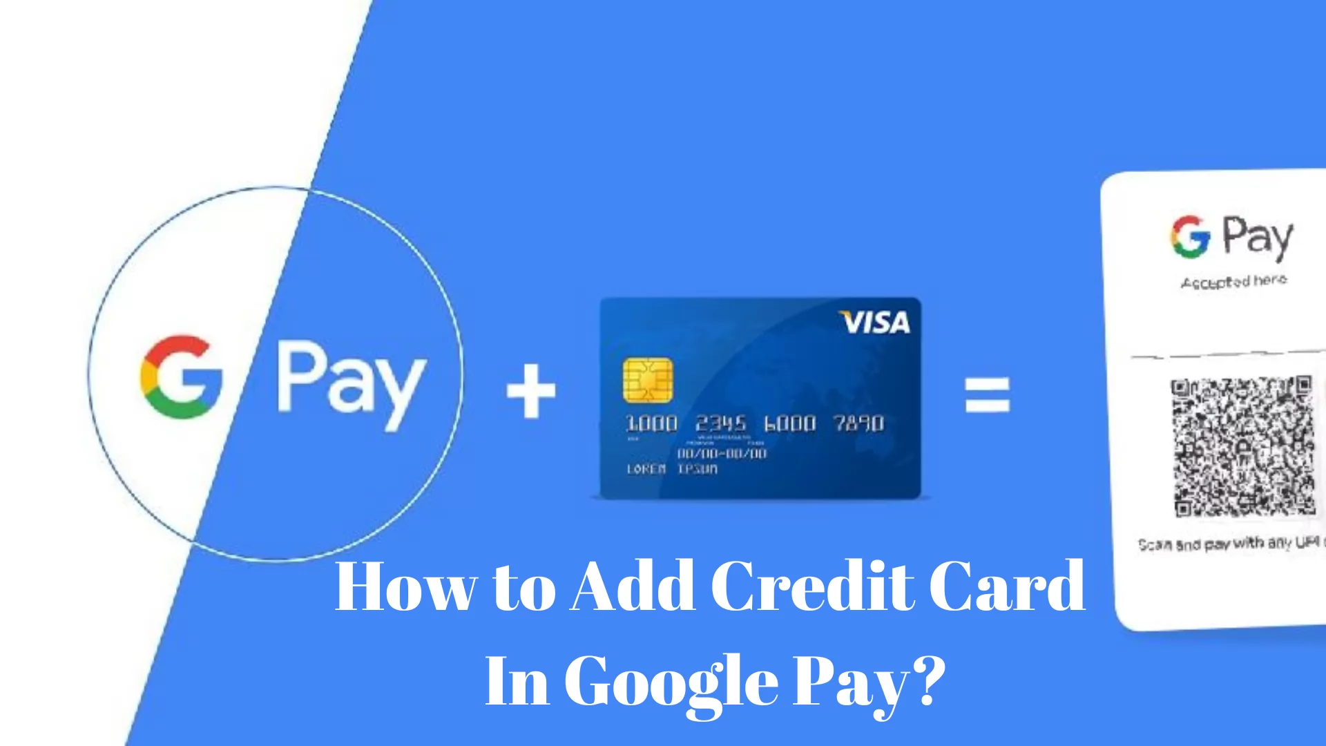 how to add credit card in google pay